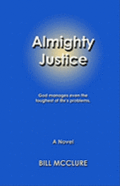 bokomslag Almighty Justice