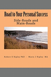 bokomslag Road to Your Personal Success: Side-Roads and Main-Roads