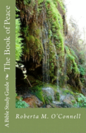 bokomslag The Book of Peace: A Bible Study Guide