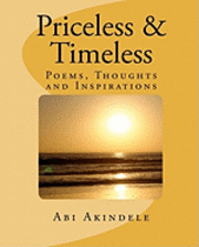 bokomslag Priceless & Timeless: Poems, Thoughts and Inspirations