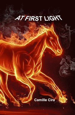Camille Cira - At First Light, Häftad