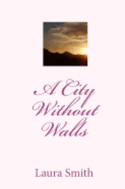 A City Without Walls 1