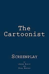 bokomslag The Cartoonist: Screenplay