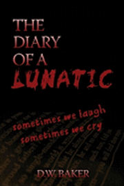 bokomslag The Diary of a Lunatic