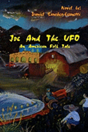 bokomslag Joe and the UFO: An American Folktale