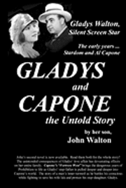 bokomslag GLADYS and CAPONE, the Untold Story