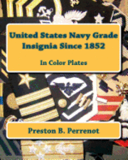 bokomslag United States Navy Grade Insignia Since 1852