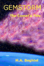 bokomslag Gemstorm: The Comet's Tale