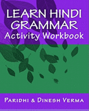 bokomslag Learn Hindi Grammar Activity Workbook