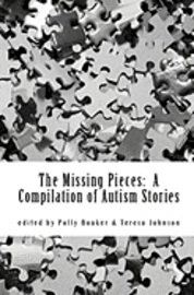 bokomslag The Missing Pieces: A Compilation of Autism Stories