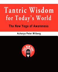 bokomslag Tantric Wisdom for Today's World: The New Yoga of Awareness