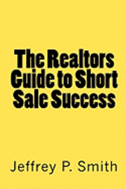 bokomslag The Realtors Guide to Short Sale Success