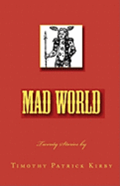 bokomslag Mad World: Twenty Stories