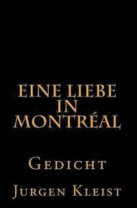 bokomslag Eine Liebe in Montréal: Gedicht