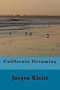 bokomslag California Dreaming: Drehbuch