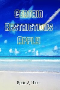 bokomslag Certain Restrictions Apply