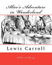 Alice's Adventure In Wonderland 1