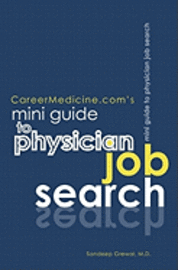 bokomslag CareerMedicine.com's Mini Guide to Physician Job Search