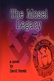 bokomslag The Mosel Legacy