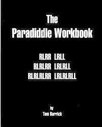 bokomslag The Paradiddle Workbook