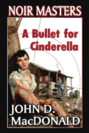 bokomslag A Bullet For Cinderella