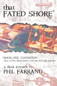 bokomslag That Fated Shore: Book One: Exposition