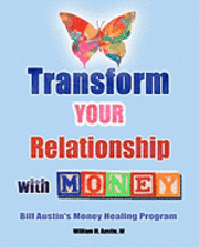 bokomslag Transform Your Relationship With Money