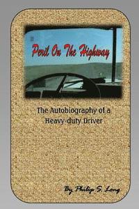bokomslag Peril on the Highway: The Autobiography of a Heavy-duty Driver