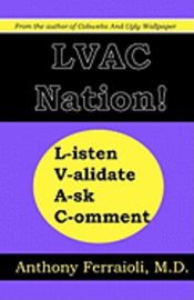 bokomslag LVAC Nation!: Listen, Validate, Ask, Comment