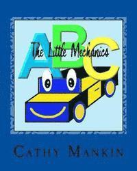 bokomslag The Little Mechanics: Alphabet Book ABC's