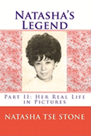 bokomslag Natasha's Legend: Part II: Her Real Life in Pictures