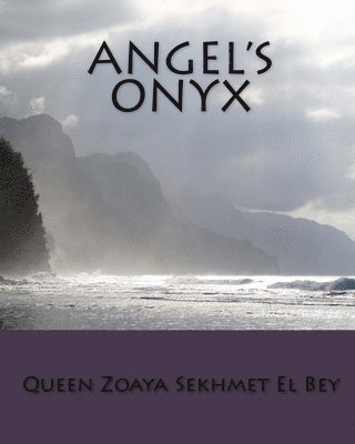 Angel's Onyx 1