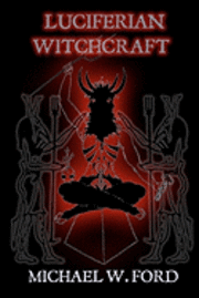 bokomslag Luciferian Witchcraft: Book of the Serpent