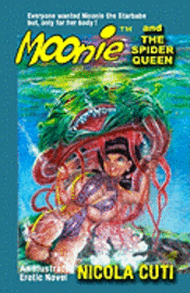 Moonie and the Spider Queen 1