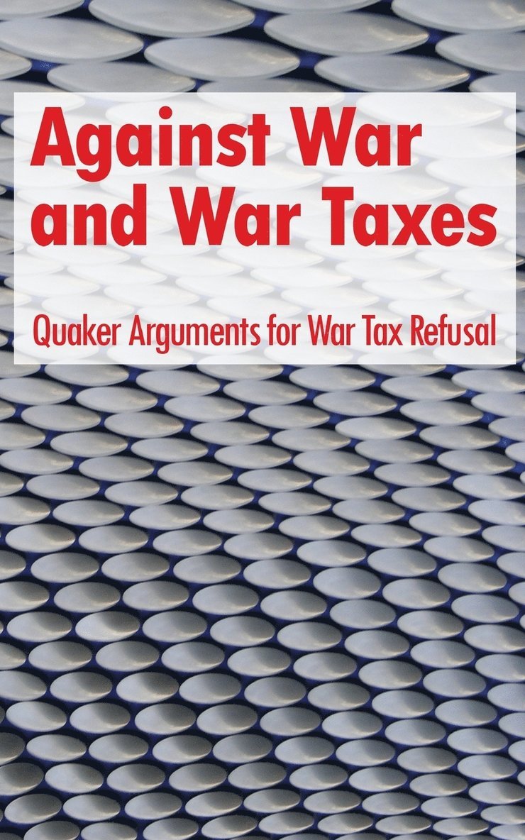 Against War and War Taxes