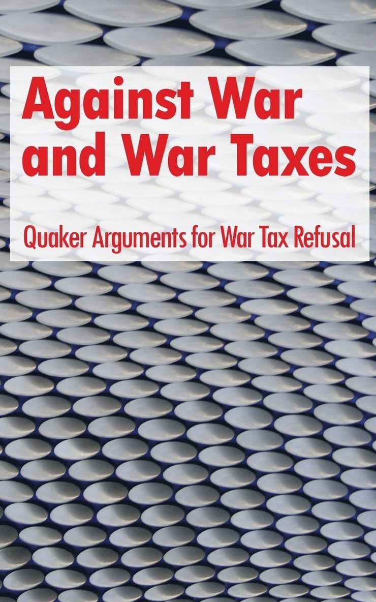 Against War and War Taxes 1