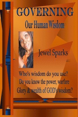 Governing Our Human Wisdom