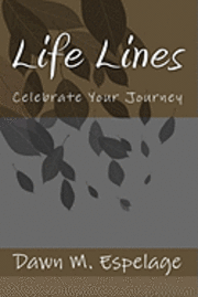 bokomslag Life Lines: Celebrate Your Journey