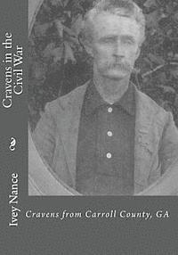bokomslag Cravens in the Civil War: Cravens from Carroll County, GA