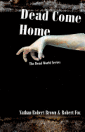 Dead Come Home 1