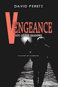 bokomslag Vengeance Out of the Shadows