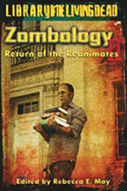 bokomslag Zombology II: Return of the Reanimates