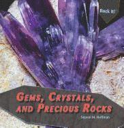 Steven M. Hoffman, Stephanie Hoffman - Gems, Crystals, and Precious Rocks, Häftad. Tillgänglighet: Lägg i varukorg