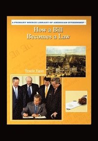 bokomslag How A Bill Becomes A Law