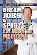 Laura La Bella - Dream Jobs in Sports Fitness and Medicine, Inbunden