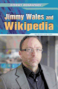 Susan Meyer - Jimmy Wales and Wikipedia, Inbunden