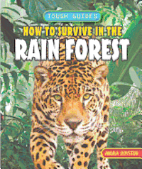 Angela Royston - How to Survive in the Rainforest, Inbunden. Tillgänglighet: Tillfälligt slut