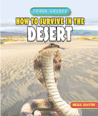 Angela Royston - How to Survive in the Desert, Häftad. Tillgänglighet: Tillfälligt slut