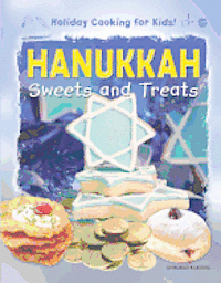 Ronne Randall - Hanukkah Sweets and Treats, Inbunden