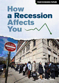 bokomslag How a Recession Affects You